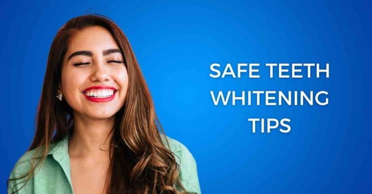Summer Bright: Safe Teeth Whitening Tips for a Dazzling Smile