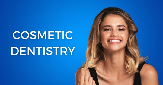 Cosmetic Dentistry