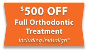 $500 Off Full Orthodontic Treatment including Invisalign Special Offer