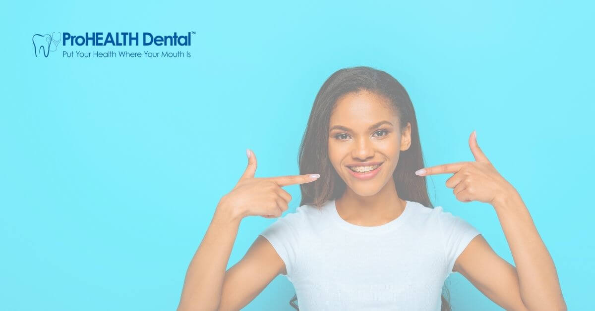 Getting and Living with Braces ProHEALTH Dental